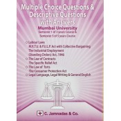 C. Jamnadas & Co.'s MCQs and Descriptive Questions with Answers for Mumbai University for Sem 1 of 3 year and Sem 5 of 5 Years Course (Labour Law MRTU & PULP, Contract, Specific Relief Act, Torts & Legal Language Writing & General English)